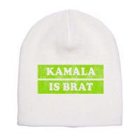 Kamala Is Green Brat Short Acrylic Beanie