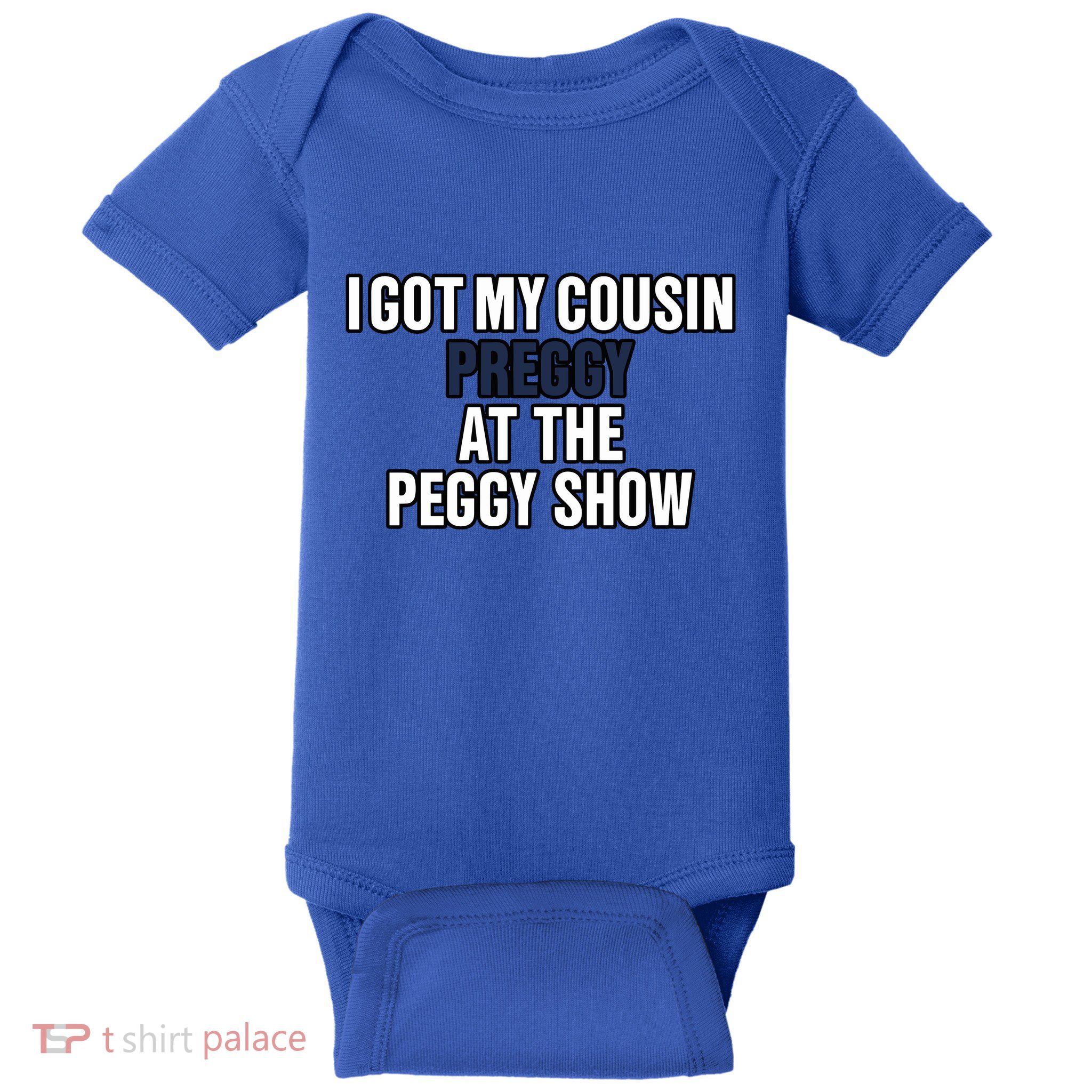Kanyesbuttplug I Got My Cousin Preggy At The Peggy Show Baby Bodysuit