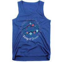 Keep It Green Save The Planet Earth Day Awareness Tee Gift Tank Top