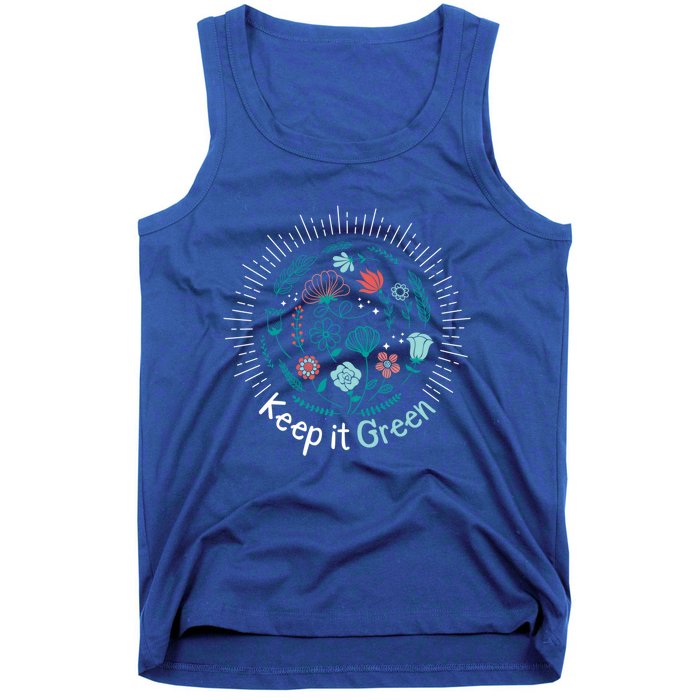 Keep It Green Save The Planet Earth Day Awareness Tee Gift Tank Top