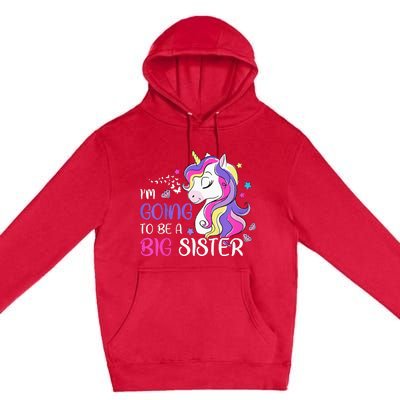 Kids Im Going To Be A Big Sister Unicorn Premium Pullover Hoodie