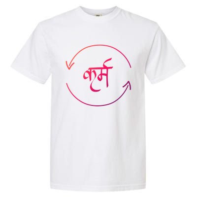 Karma In Hindi Cycle Of Life Spirituality Hindu Dharma Gift Garment-Dyed Heavyweight T-Shirt