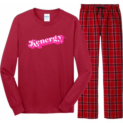 Kenergy I Have Kenergy Funny I Am Kenough Long Sleeve Pajama Set