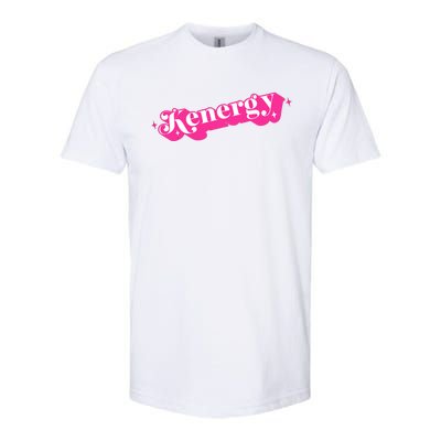 Kenergy I Have Kenergy Funny I Am Kenough Softstyle® CVC T-Shirt