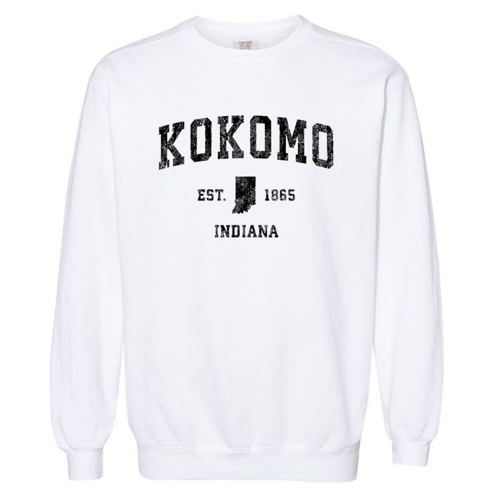 Kokomo Indiana In Vintage Established Sports Design Garment-Dyed Sweatshirt