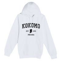 Kokomo Indiana In Vintage Established Sports Design Premium Pullover Hoodie