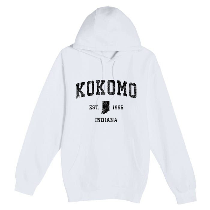 Kokomo Indiana In Vintage Established Sports Design Premium Pullover Hoodie