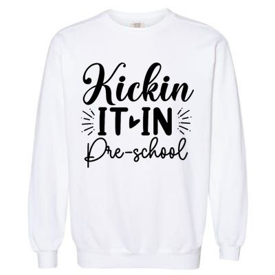 Kickin It In Pre School Garment-Dyed Sweatshirt