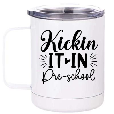 Kickin It In Pre School 12 oz Stainless Steel Tumbler Cup