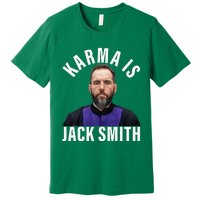 Karma Is Jack Smith Premium T-Shirt