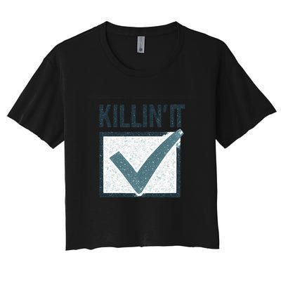 Killin' It Women's Crop Top Tee