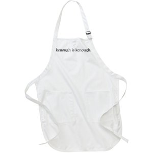 Kenough Is Kenough Trending Movie Slogan Im Kenough Fashion Statement Full-Length Apron With Pockets