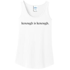 Kenough Is Kenough Trending Movie Slogan Im Kenough Fashion Statement Ladies Essential Tank