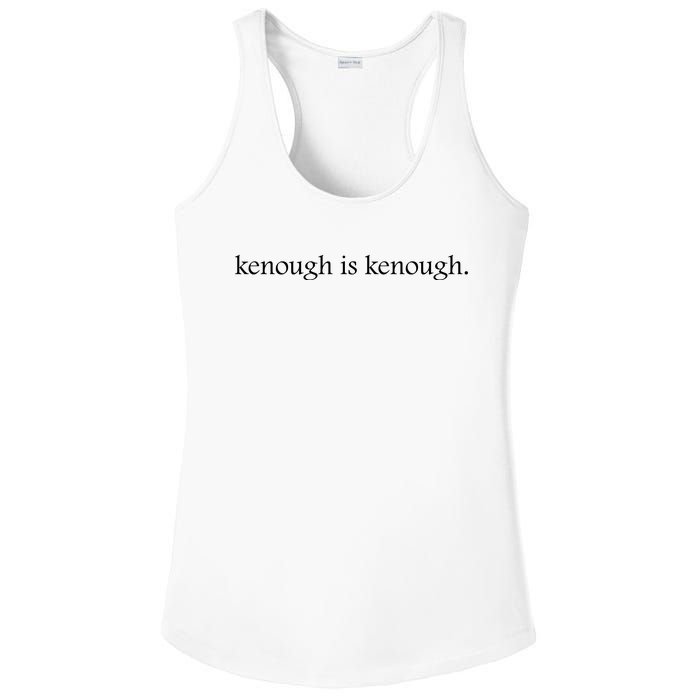 Kenough Is Kenough Trending Movie Slogan Im Kenough Fashion Statement Ladies PosiCharge Competitor Racerback Tank