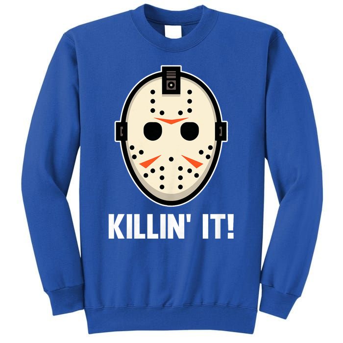 Killin It Lazy Diy Halloween Costume Funny Horror Movie Tall Sweatshirt