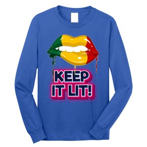 Keep It Lit Melanin Lips Irrefutable And Unapologetic Design Funny Gift Long Sleeve Shirt