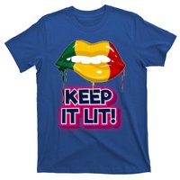 Keep It Lit Melanin Lips Irrefutable And Unapologetic Design Funny Gift T-Shirt