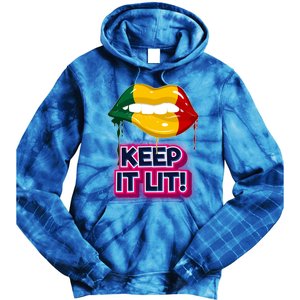 Keep It Lit Melanin Lips Irrefutable And Unapologetic Design Funny Gift Tie Dye Hoodie