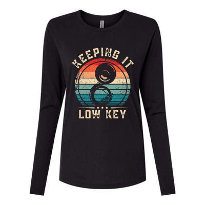 Keeping It Low Key Funny Sousaphone Womens Cotton Relaxed Long Sleeve T-Shirt