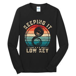 Keeping It Low Key Funny Sousaphone Tall Long Sleeve T-Shirt