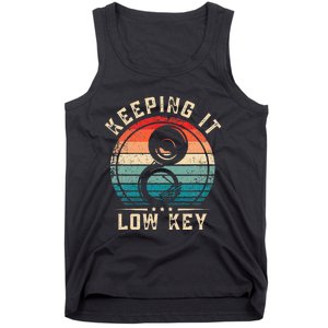 Keeping It Low Key Funny Sousaphone Tank Top