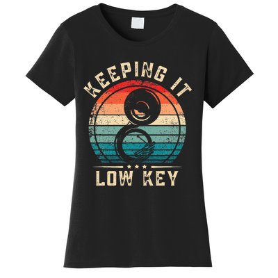 Keeping It Low Key Funny Sousaphone Women's T-Shirt