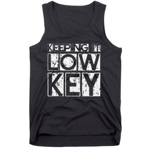 Keeping It Low Key Tank Top