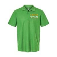 Karma Is like 69 You Get What You Give Softstyle Adult Sport Polo