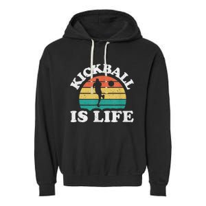 Kickball Is Life Cool Kickball Player Garment-Dyed Fleece Hoodie