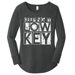 Keeping It Low Key Women's Perfect Tri Tunic Long Sleeve Shirt