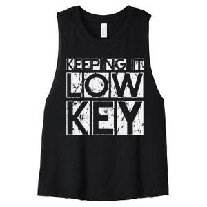 Keeping It Low Key Women's Racerback Cropped Tank