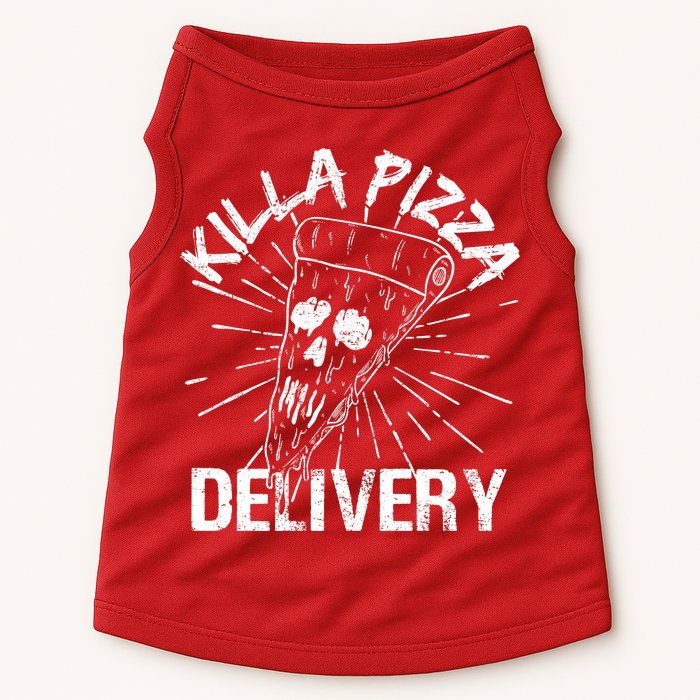 Killa Pizza Delivery Doggie Tank