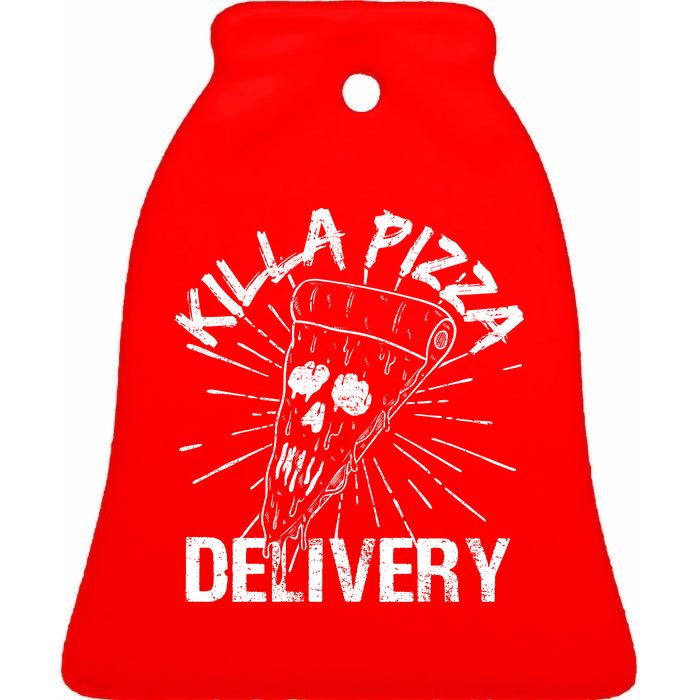 Killa Pizza Delivery Ceramic Bell Ornament