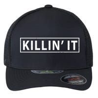 Killin It Flexfit Unipanel Trucker Cap