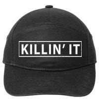 Killin It 7-Panel Snapback Hat