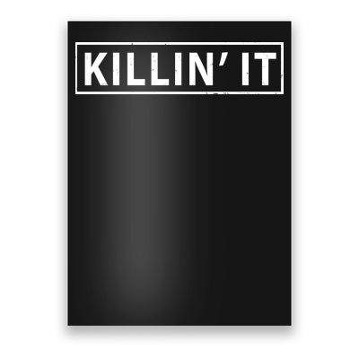 Killin It Poster