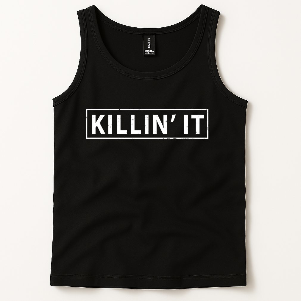 Killin It Tank Top