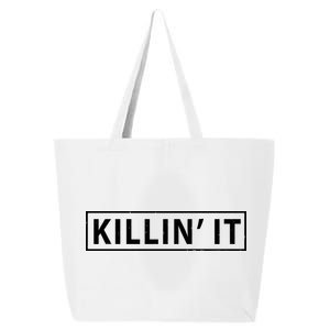 Killin It 25L Jumbo Tote