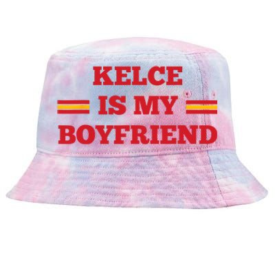 Kelce Is My Boyfriend Taylor Football Tie-Dyed Bucket Hat