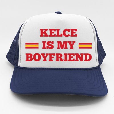 Kelce Is My Boyfriend Taylor Football Trucker Hat