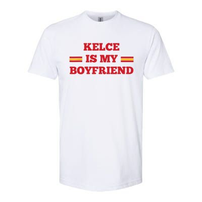 Kelce Is My Boyfriend Taylor Football Softstyle CVC T-Shirt