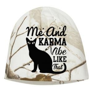 Karma Is My Boyfriend Me And Karma Vibe Like That Cat Lover Kati - Camo Knit Beanie