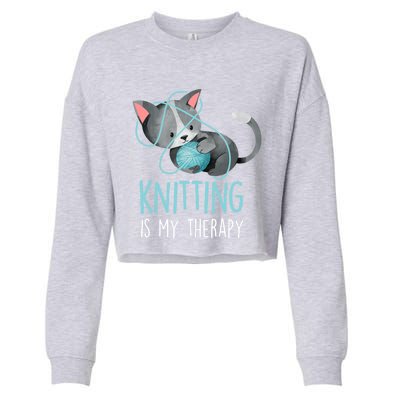 Knitting Is My Therapy Gift Funny Crocheting Cat Lover Great Gift Cropped Pullover Crew