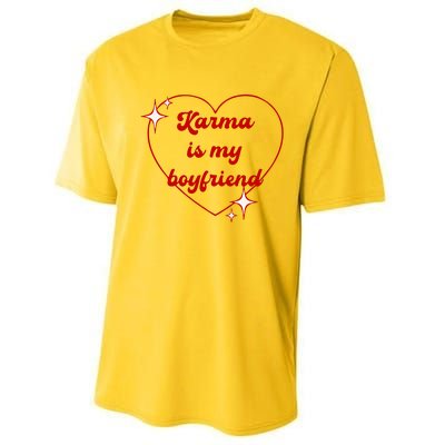 Karma Is My Boyfriend Performance Sprint T-Shirt