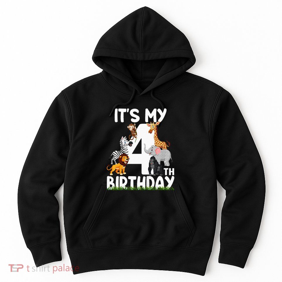 Kids Its My 4th Birthday Zoo Jungle Safari 4 Years Old Animals Hoodie