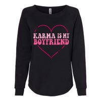 Karma Is My Partner Heart Groovy Spirituel Sarcastic Saying Womens California Wash Sweatshirt