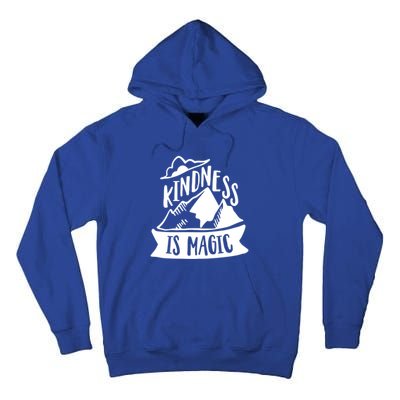 Kindness Is Magic Anti Bullying Kind Week Unity Day Cool Gift Tall Hoodie