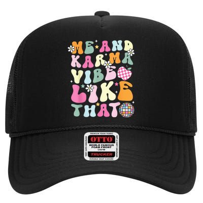 K.arma is My Boyfriend Me and K.arma Vibe Like That Groovy High Crown Mesh Back Trucker Hat