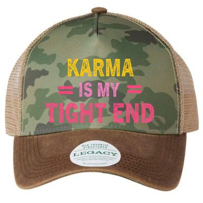 Karma is My Tight End Legacy Tie Dye Trucker Hat