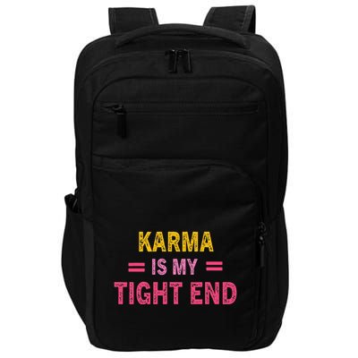 Karma is My Tight End Impact Tech Backpack